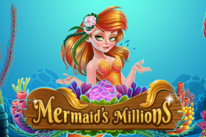 Mermaid’s Millions