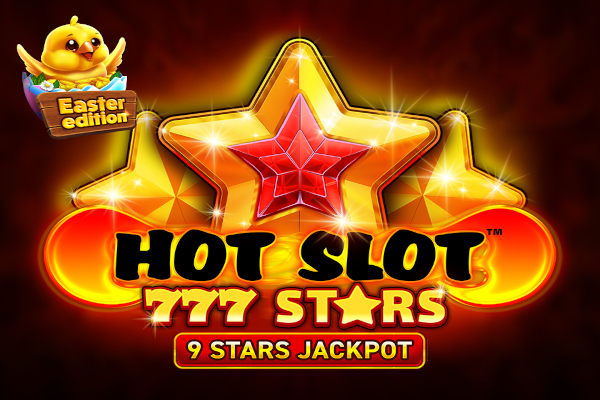 Hot Slot 777 Stars: Easter Edition Slot Machine