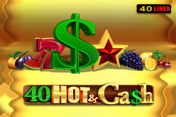 40 Hot & Cash Slot Machine