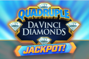Quadruple Da Vinci Diamonds Jackpot!