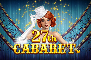 27th Cabaret Slot Machine