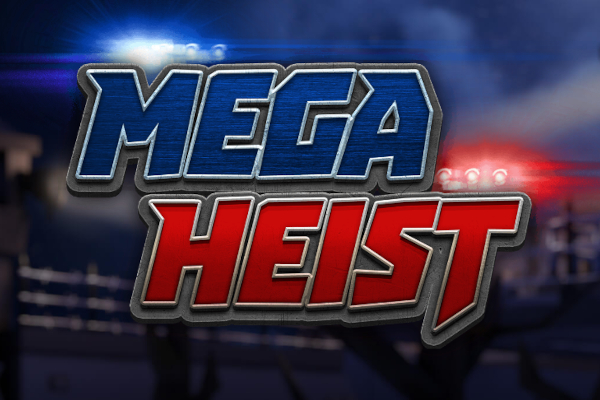 Mega Heist Slot Machine