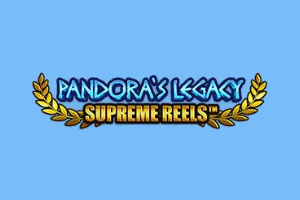 Pandora’s Legacy Supreme Reels