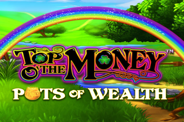 Top O' The Money Pots of Wealth Slot Machine