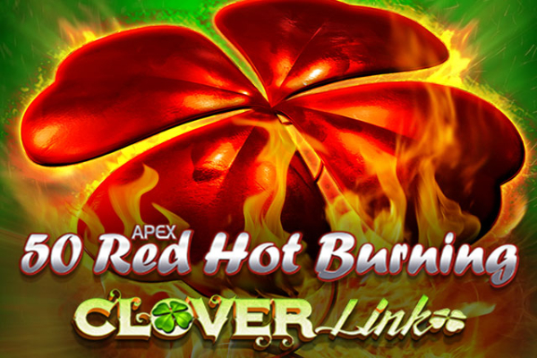 50 Red Hot Burning Clover Link Slot Machine