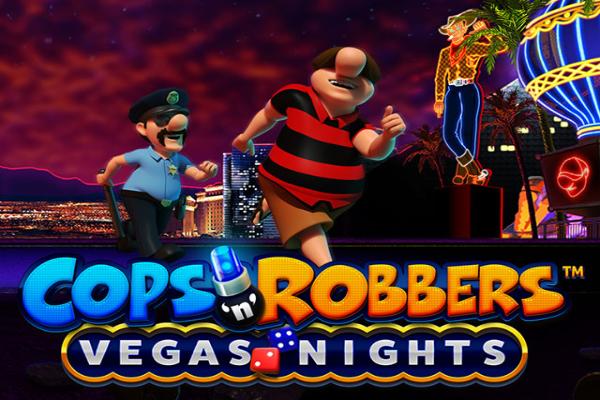 Cops'n'Robbers Vegas Nights Slot Machine