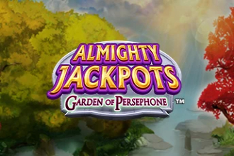 Almighty Jackpots: Garden of Persephone Slot Machine