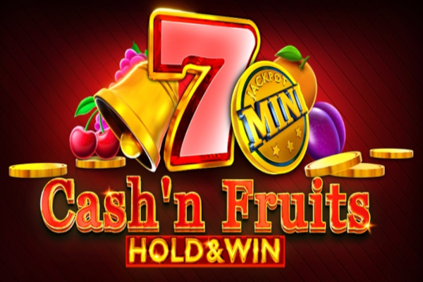 Cash’n Fruits Hold & Win