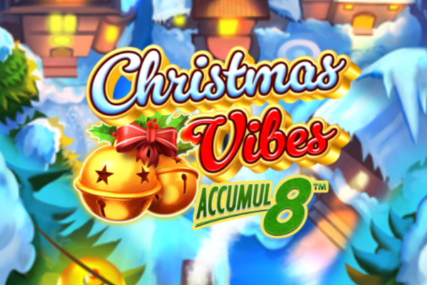 Christmas Vibes Accumul8 Slot Machine