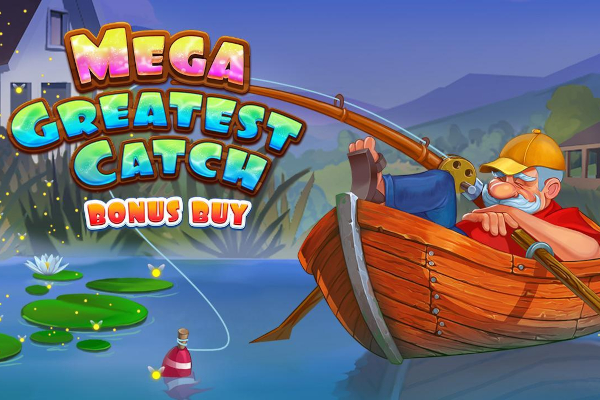 Mega Greatest Catch Bonus Buy