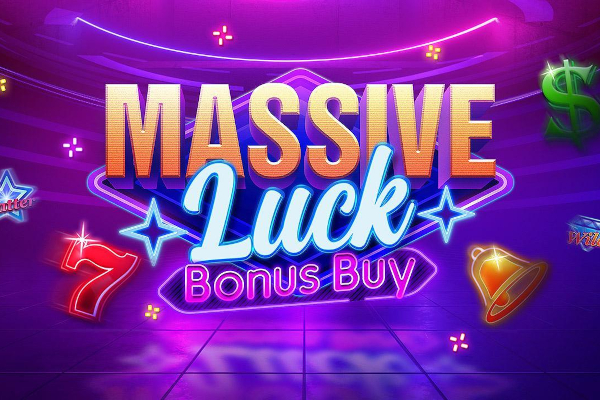 Massive Luck Bonus Buy