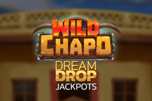 Wild Chapo Dream Drop Slot Machine