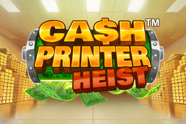 Cash Printer Heist Slot Machine