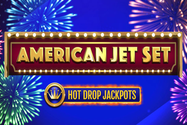 American Jet Set Hot Drop Jackpots Slot Machine