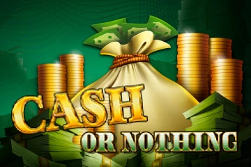 Cash or Nothing Slot Machine