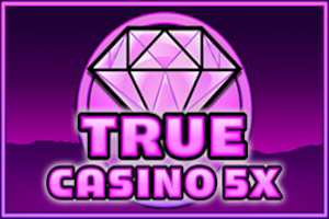 True Casino 5X