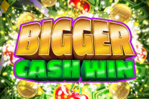 Bigger Cash Win Slot Machine