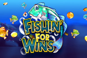 Fishin’ For Wins