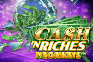 Cash 'N Riches Megaways Slot Machine