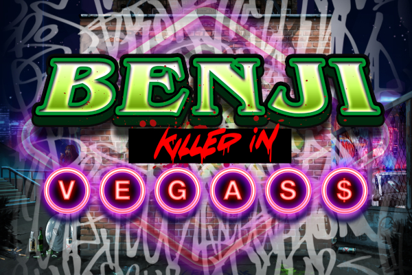 Benji Killed in Vegas Slot Machine