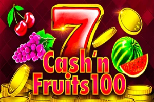 Cash’n’Fruits 100