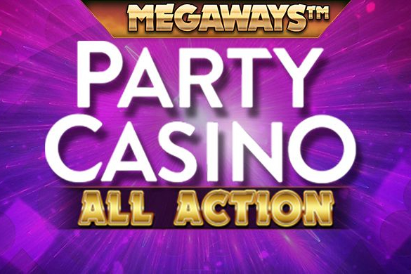 Party Casino Megaways All Action Slot Machine