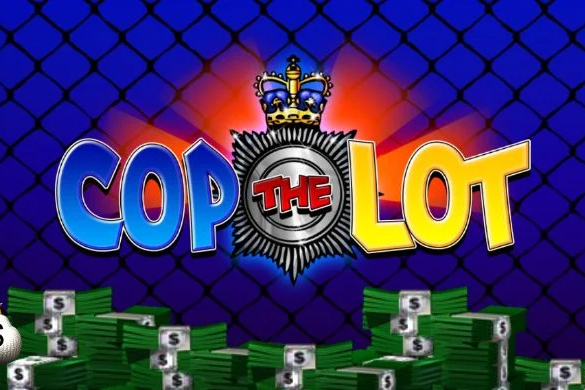 Cop The Lot Slot Machine