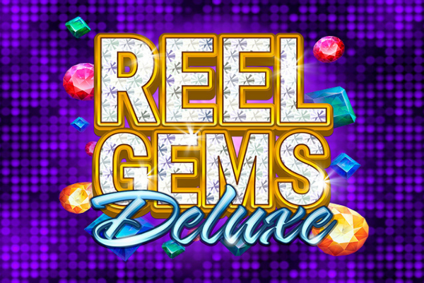 Reel Gems Deluxe Slot Machine